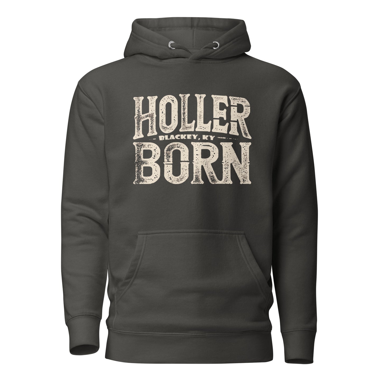 Holler Born Hoodie